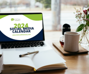 Download Your 2024 Social Media Calendar Today!